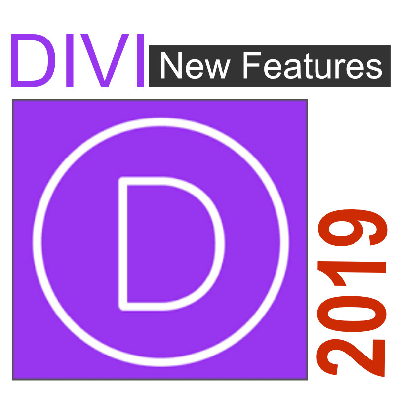 Top Features that Divi Builder received in 8 months – 2019
